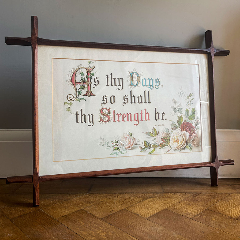 A delightful large religious print with the words 'As thy Days so shall thy Strength be'. Good colourful typography and in its original mahogany cross-jointed frame - SHOP NOW - www.intovintage.co.uk